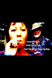 Can't Be Better Than My Way