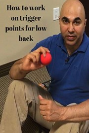 How to work on trigger points for low back