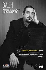 Bach, Prelude & Fugue No. 1 in C Major, BWV 870, Konstantin Lifschitz, piano, from The Well-Tempered Clavier, Book II