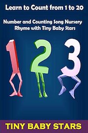 Learn to Count from 1 to 20 - Number and Counting Song Nursery Rhyme with Tiny Baby Stars
