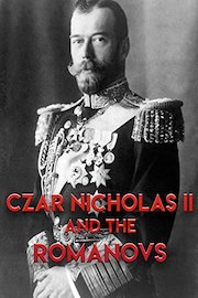 Czar Nicholas II And The Romanovs