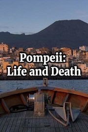 Pompeii: Life And Death