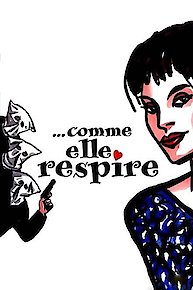 Comme elle respire