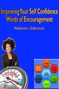 Improving Your Self Confidence: Words of Encouragement