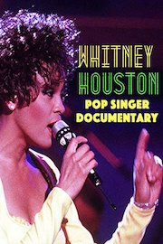Whitney Houston Pop Singer Documentary