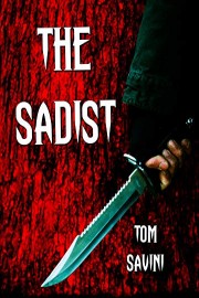 The Sadist