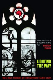 Lighting the Way: The German Pioneers of Contemporary Stained Glass