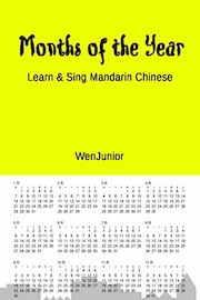 Months of the Year - Learn & Sing Mandarin Chinese