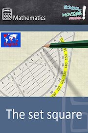 The set square - School Movie on Mathematics