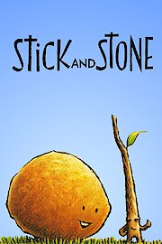 Stick and Stone