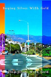 Buying Silver With Gold