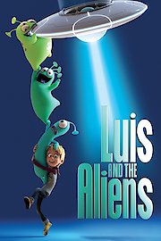 Luis And The Aliens