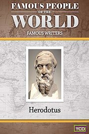 Famous People of the World - Famous Writers - Herodotus