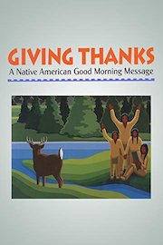 Giving Thanks: A Native American Good Morning Message