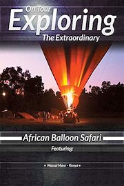Exploring the Extraordinary African Balloon Safari