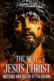 The Real Jesus Christ