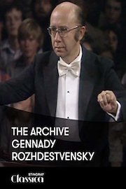 The Archive – Gennady Rozhdestvensky