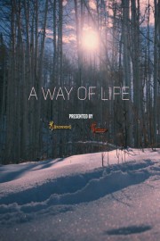 A Way of Life