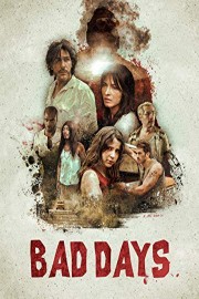 Bad Days