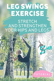 Leg Swings Exercise - Stretch and Strengthen Your Hips and Legs.
