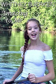 Whitney Bjerken - Amazing to Me
