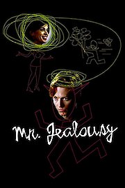 Mr. Jealousy