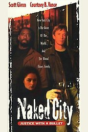 Naked City: Justice with a Bullet
