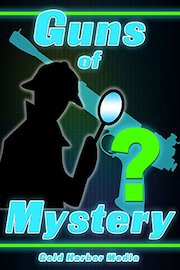 Guns of Mystery