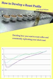 How to Develop a Roast Profile