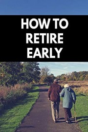 How to Retire Early - The Shockingly Simple Math