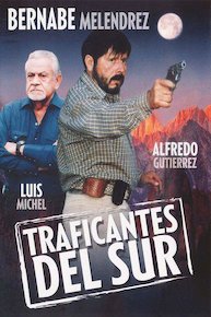 Traficantes Del Sur