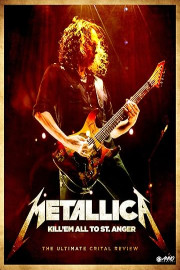 Metallica: Kill 'Em All To St Anger