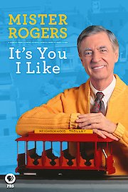Mister Rogers: It's You I Like