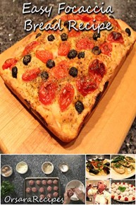 Easy Focaccia Bread Recipe