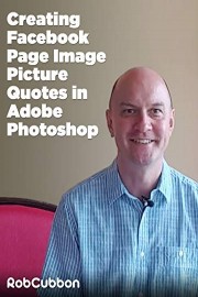 Creating Facebook Page Image Picture Quotes in Adobe Photoshop