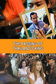 The Passing of Thailand's King