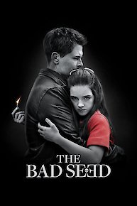 The Bad Seed