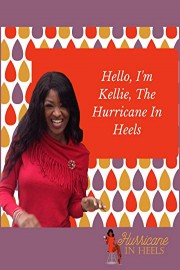 Hello, I'm Kellie, The Hurricane In Heels