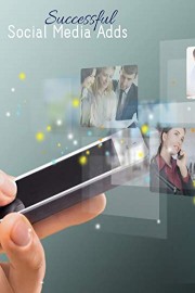 The 7 components of a successful Social Media Add