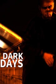 Dark Days