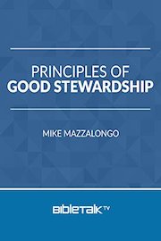 Principles of Good Stewardship