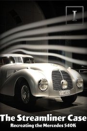 The Streamliner Case - Recreating the Mercedes 540K