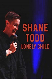 Shane Todd: Lonely Child
