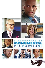 A Happening of Monumental Proportions