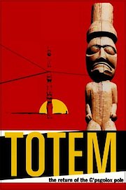 Totem: The Return of the G'psgolox Pole