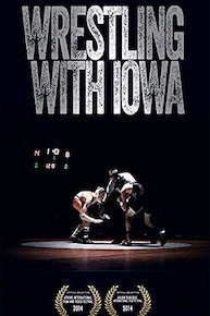 Wrestling with Iowa