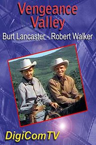 Vengeance Valley - Color - 1951