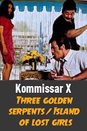 Kommissar X - Three golden Serpents/Island of the lost Girls