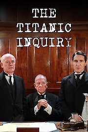 The Titanic Inquiry