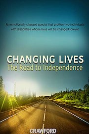 Changing Lives: The Road To Independence